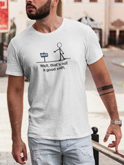 Men's Supima T-shirt - Well That is Not a Good Sign